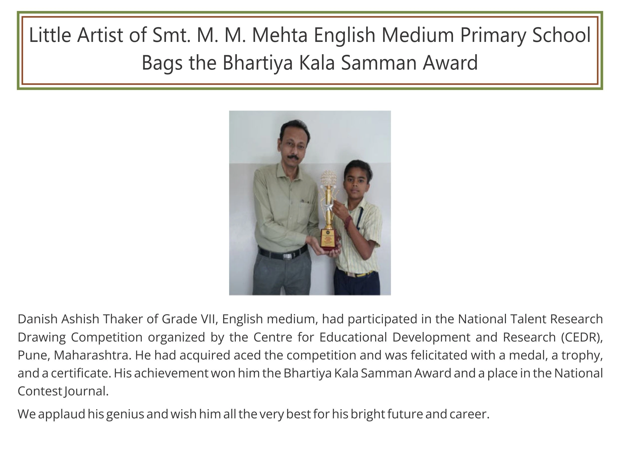 Danish Thaker -Little Artist of Smt. M. M. Mehta English Medium Primary School Bags the Bhartiya Kala Samman Award - Vidyamandir Student Award