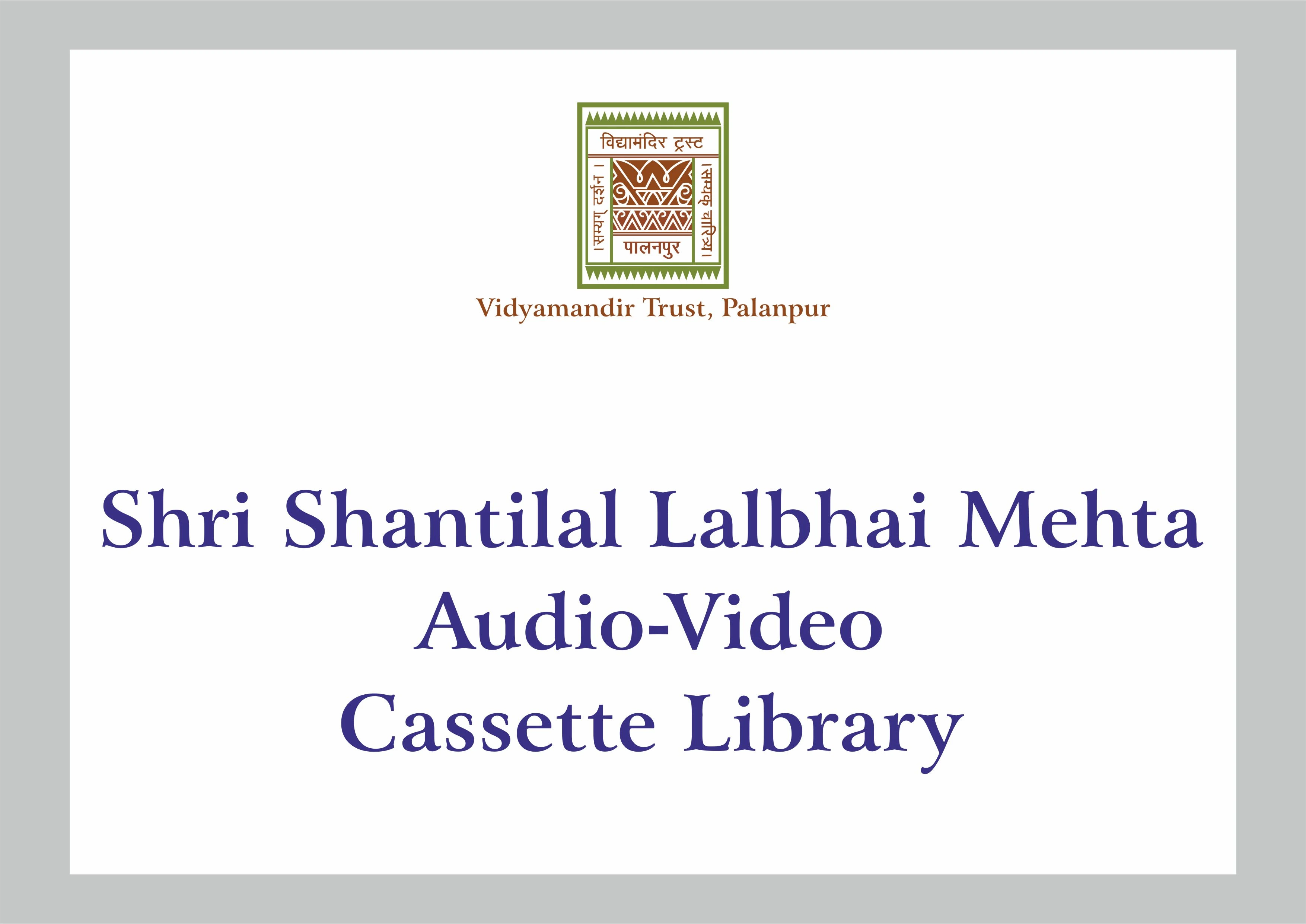 Shri Shantilal Lalbhai Mehta Audio-Video Cassette Library - Building Photo