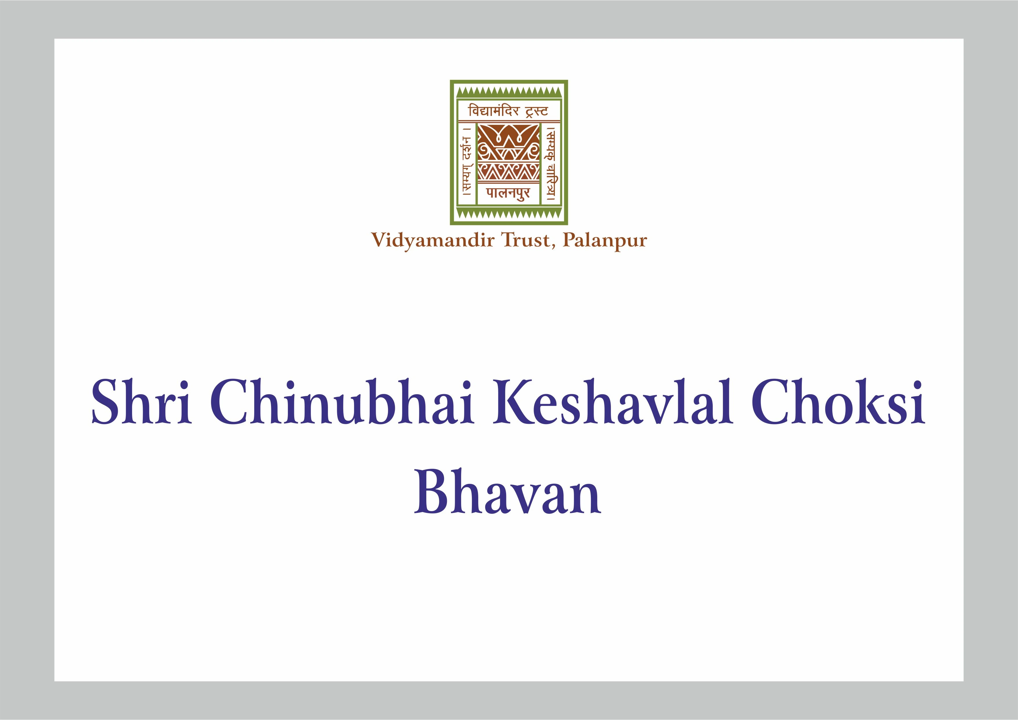 Shri Chinubhai Keshavlal Choksi Bhavan - Building Photo