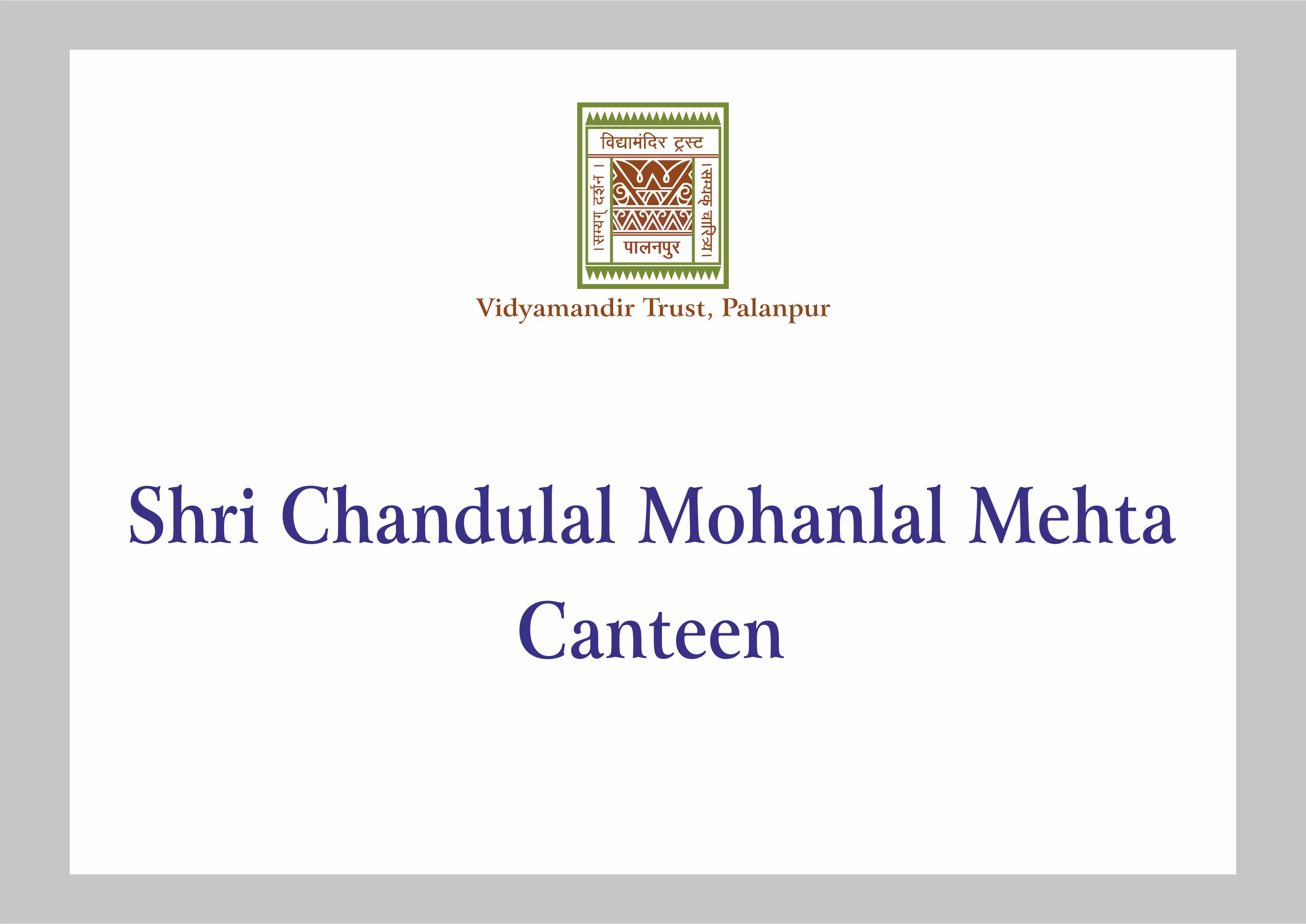 Shri Chandulal Mohanlal Mehta Canteen - Building Photo